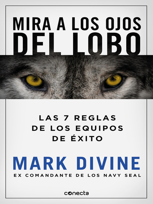 Title details for Mira a los ojos del lobo by Mark Divine - Available